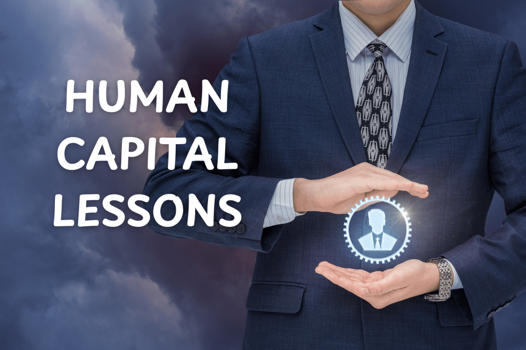 Human capital lessons